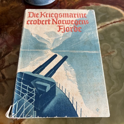 Die kriegsmarine erobert - kriegsmarine,