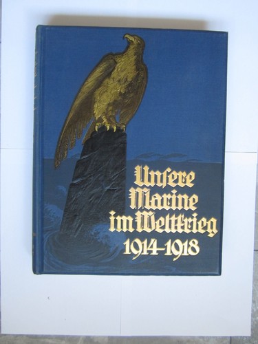 Unsere marine im weltkrieg - unsere,